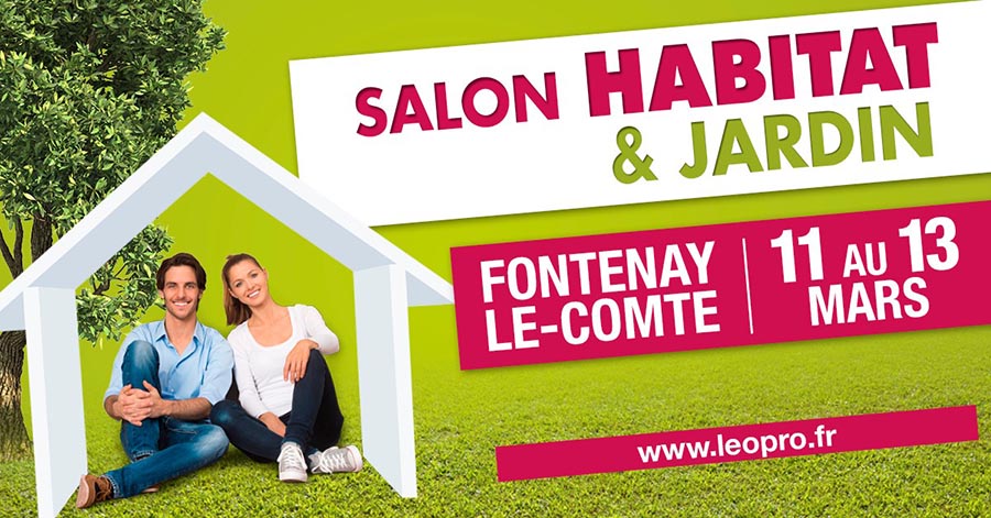 Affiche du salon de l'habitat et du jardin à Fontenay-Le-Comte